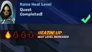 Raise Heat Level Fortnite