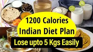 1200 Calorie Indian Diet Plan To Lose Weight Fast In Hindi | Lose 5 Kgs In 10 Days |Let's Go Healthy
