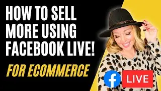 Facebook Live Tips For Ecommerce 🔥 (INCREASE YOUR SALES)