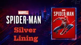 Spiderman 2018 Silver Lining Full Walkthrough