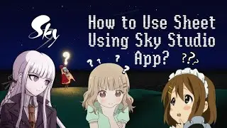 How to Open Sheet Using Sky Studio | Sky: Children of the Light