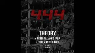 Theory - Poor Man Struggle