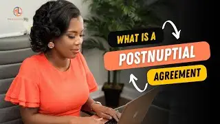 What Is A Postnuptial Agreement?