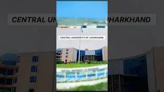 Central University of jharkhand #cuj