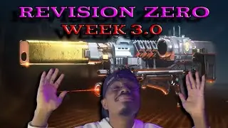 REVISION ZERO (Gameplay) WEEK 3.0- Destiny 2