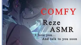 COMFY Reze sends you a voice message &hearts; | Chainsawman Reze x Listener