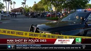 Man shot by Manteca police after ramming patrol vehicles dies