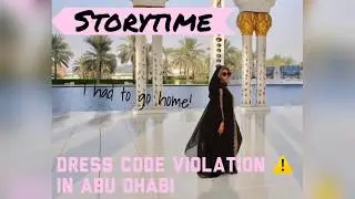 Storytime: UAE Dress Code Violation While Teaching Overseas *I had to go home* ⚠️