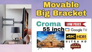 Croma 55inch 4k Google tv with movable bracket full Review croma tv #croma