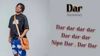 Sunmoney _-_ Dar (Official lyrics)