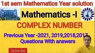 #Polytechnic 1st sem MATHEMATICS  COMPLEX NUMBER  Year -2021, 2019,2018,2017 Questions with Answers