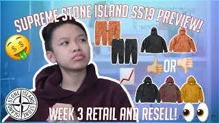 Supreme Stone Island SS19 Preview! (Week 3 SS19)