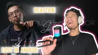 JZE ROI l LOST IN ANGKOR FT PUNLEUR KOA REACTION
