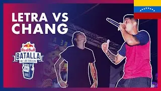 LETRA vs CHANG - Final | Final Nacional Venezuela 2019