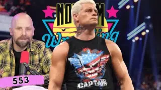Will Cody Rhodes Save WWE? Was Bronson Reed the right pick for Heyman? | Notsam Wrestling 553
