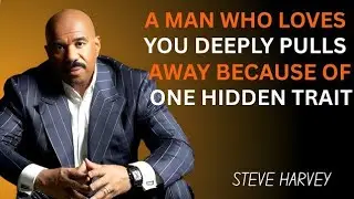 A Man Who Loves You Deeply 💔❤️ Pulls Away Because of ONE Hidden Trait