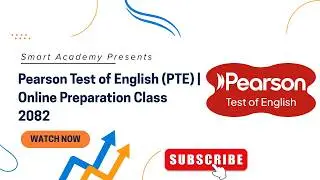 Pearson Test of English (PTE) | Online Preparation Class 2082 | Smart Academy Nepal