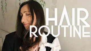 hair care routine REALE | AnnalisaSuperStar