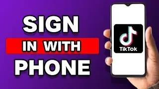 Как войти в TikTok с помощью номера телефона