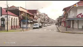 Confinement : les rues de Cayenne sont désertes et respect des consignes  par les habitants