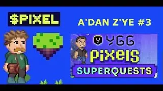 Pixels | A'dan Z'ye | YGG SUPER QUEST (S&Uuml;PER G&Ouml;REV) | #3