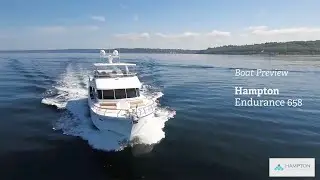 Boat Preview: Hampton Endurance 658
