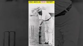 First International Match Of Cricket History?🤔🔥 #shortsvideo #viralshorts#ytshorts