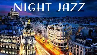 Jazz Musica Online 🌟🌟🌟Night Plaza Jazz - Jazz suave de fondo de medianoche &hearts;️ #JazzMusica