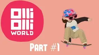 SKATE WIZARD on the HORIZON | Olli Olli World - [Part #1] with Chris