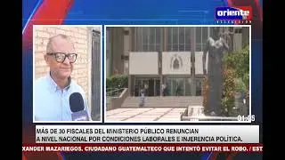 M&Aacute;S DE 30 FISCALES DEL MINISTERIO P&Uacute;BLICO RENUNCIAN A NIVEL NACIONAL