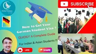How to Get Your German Student Visa ? QUICKLY A Complete Guide for Indian & Asian Students !!!