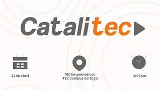 Lanzamiento del Programa de Incubaci&oacute;n &ldquo;Catalitec&rdquo;