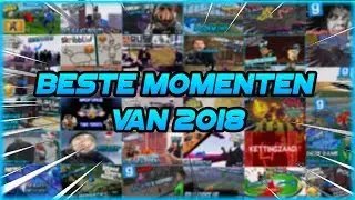 Beste Momenten van 2018! [TobieThomas] (Nederlands)