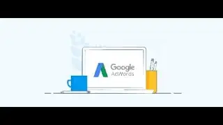 How to be Google Ads Expert -  Course