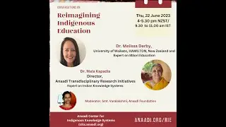 Reimagining Indigenous Education: Maori and Indic Education