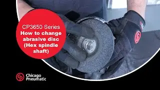 New CP3650 - How to change abrasive disc (Hex spindle shaft)