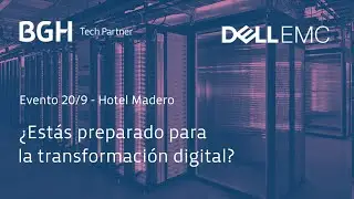Evento BGH Tech Partner y DELL Technologies