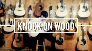 (Justin King) Knock on Wood - Jiho Kim [Fingerstyle Guitar]