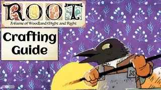 Corvid Conspiracy Crafting Guide | Root Strategy Guide
