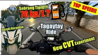 Suzuki Burgman Street 125 Fuel Gas Consumption | CVT Upgrade Pang Gilid | Tagaytay Ride | RPM Bola