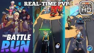 The Battle Run - Gameplay 1080P 60Fps | Online PvP | Android + Download Link