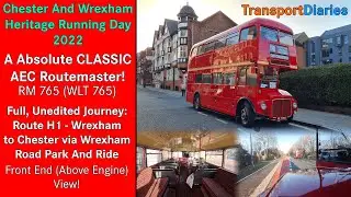 A Classic Routemaster between England and Wales! Preserved AEC Routemaster: RM 765 (WLT 765)