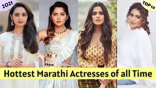 Top 10 Hottest Marathi Actresses of all Time (2021)|| EXplorers
