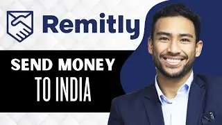 Как отправить деньги из Remitly в Индию (полное руководство)