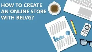 BelVG Ecommerce Development Company - How To Work With Us