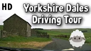 Yorkshire Dales South West Region Driving Tour - Try to count the sheep! 🐑😴 UK HD