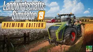 LS19 PREMIUM EDITION - TRAILER und INFOS 🔥│Landwirtschafts Simulator 19 - Farming Simulator 19 [HD]