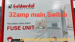 32Amp Main switch Full Demo