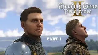 Kingdom Come Deliverance 2, Full playthrough Part 1: Last Rites, Easy Riders & Fortuna