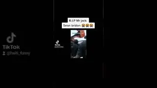 R.I.P Mr jack Sean bridon 😭🙏 he crashed in a car  we will never forget our comedy